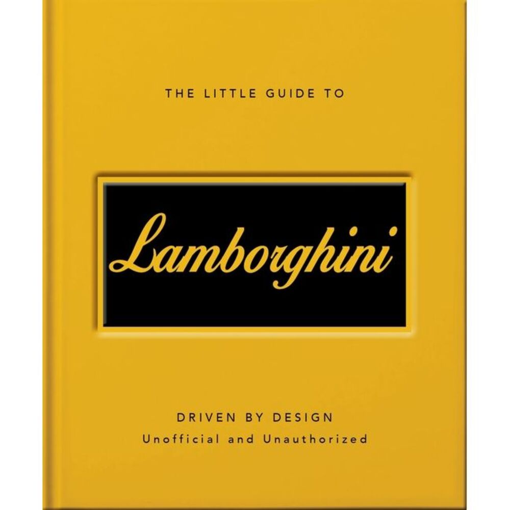 The Little Guide to Lamborghini -- Oh